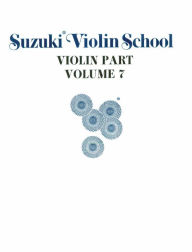 Title: Suzuki Violin School, Vol 7: Violin Part, Author: Alfred Music