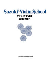 Title: Suzuki Violin School, Vol 9: Violin Part, Author: Shinichi Suzuki