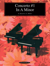 Title: Concerto #1 in A Minor: Sheet, Author: Beatrice A. Miller