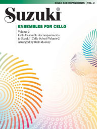 Title: Ensembles for Cello, Vol 2, Author: Rick Mooney