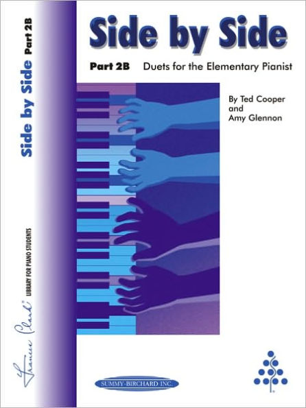 Side by Side -- Part 2B: Duets for the Elementary Pianist