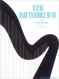 Title: Suzuki Harp Ensemble Music, Vol 1: Second Harp Accompaniments, Author: Barbara Meixner