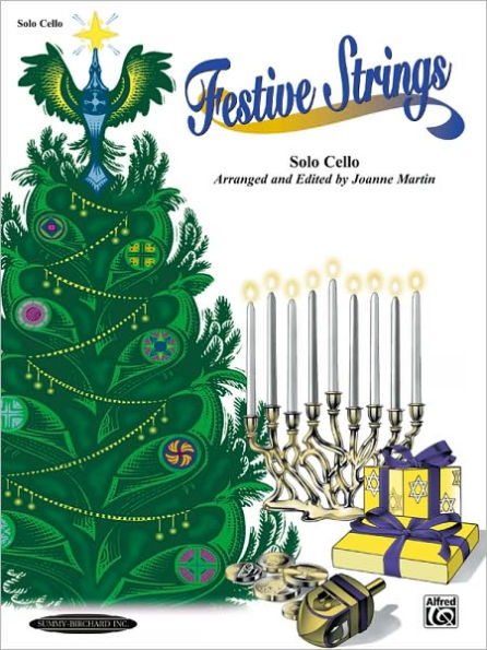 Festive Strings for Solo Instruments: Solo Cello