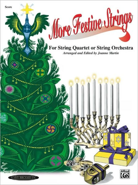 More Festive Strings for String Quartet or String Orchestra: Score