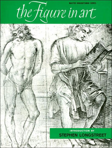 The Figure in Art (Master Draughtsman Series)