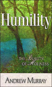 Title: Humility, Author: Andrew Murray