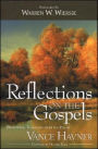 Reflections on the Gospels