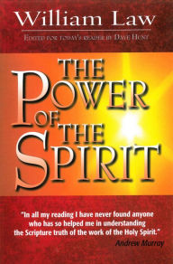 Title: The Power of the Spirit, Author: William Law