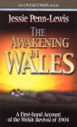 The Awakening In Wales: A first-hand account of the Welsh Revival of 1904