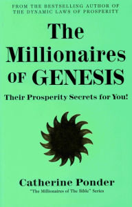 Title: The Millionaires of Genesis, Author: Catherine Ponder