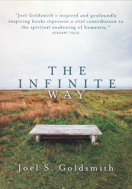 Title: Infinite Way, Author: Joel S. Goldsmith