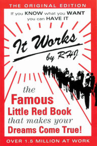 Title: IT WORKS: The Famous Little Red Book That Makes Your Dreams Come True!, Author: Roy Herbert Jarrett