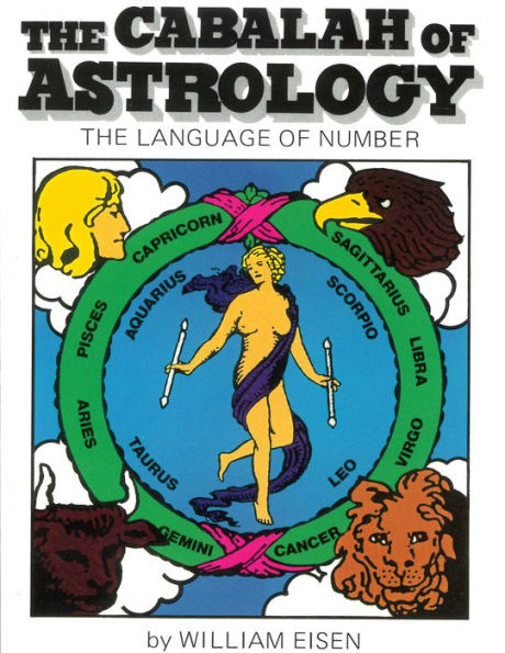 The Cabalah of Astrology: The Language of Numbers