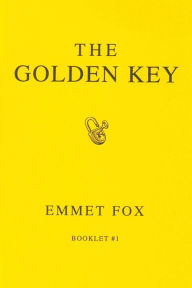 Title: THE GOLDEN KEY #1, Author: Emmet Fox
