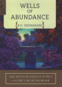 Wells of Abundance: The Seven Planes of Supply and The Law of Increase