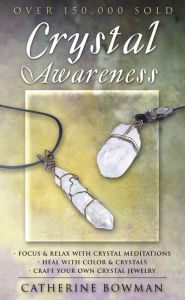 Title: Crystal Awareness, Author: Catherine Bowman