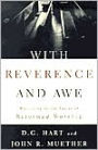 With Reverence and Awe: Returning to the Basics of Reformed Worship