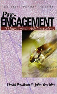 Title: Pre-Engagement: 5 Questions to Ask Yourselves, Author: David Powlison