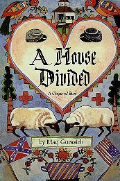 Title: A House Divided, Author: Marj Gurasich