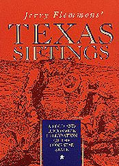 Jerry Flemmons' Texas Siftings: A Bold and Uncommon Celebration of the Lone Star State