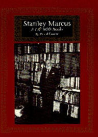 Title: Stanley Marcus: A Life with Books, Author: David Farmer
