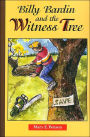 Billy Bardin and the Witness Tree