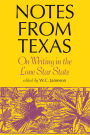Notes From Texas: On Writing in the Lone Star State