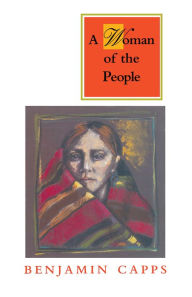 Title: Woman of the People, Author: Benjamin Capps