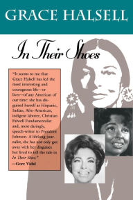Title: In Their Shoes: In Their Shoes, Author: Grace Halsell