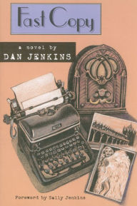 Title: Fast Copy, Author: Dan Jenkins