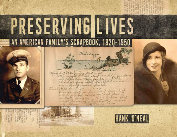 Preserving Lives: An American Family's Scrapbook, 1920-1950