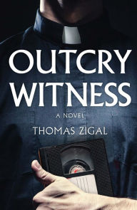 Title: Outcry Witness, Author: Thomas Zigal