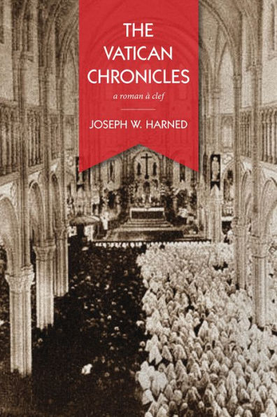 The Vatican Chronicles: A roman à clef