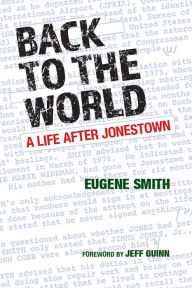 Books in french download Back to the World: A Life after Jonestown 9780875657783