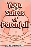 Title: Yoga Sutras of Patanjali, Author: Archie J. Bahm