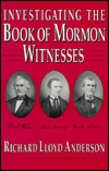 Title: Investigating the Book of Mormon Witnesses, Author: Richard Lloyd Anderson