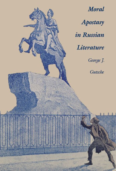 Moral Apostasy in Russian Literature