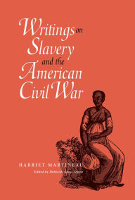 Title: Writings On Slavery And The American Civil War, Author: Harriet Martineau