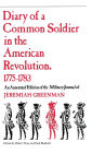 Diary Of A Common Soldier: An Annotated Edition Of The Military Journal Of Jeremiah Greenman / Edition 1