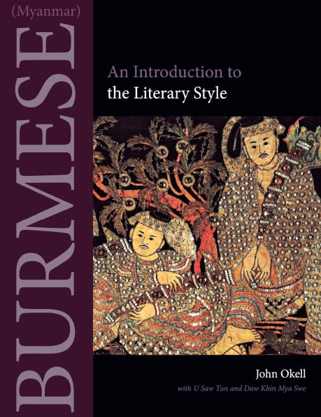 Burmese (Myanmar): An Introduction to the Literary Style