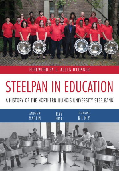 Steelpan Education: A History of the Northern Illinois University Steelband