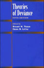 Theories of Deviance / Edition 5