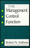 Title: The Management Control Function, Author: Robert Newton Anthony