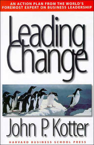 Title: Leading Change, Author: John P. Kotter