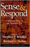Sense and Respond: Capturing Value in the Network Era