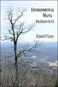 Title: Environmental Mafia / Edition 1, Author: Richard O'Leary