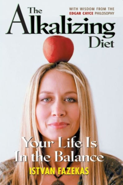 The Alkalizing Diet: Your Life Is In the Balance