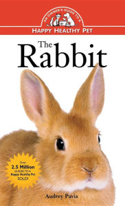 Title: Rabbit: An Owner's Guide to a Happy Healthy Pet, Author: Audrey Pavia