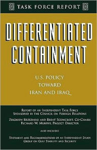 Title: Differentiated Containment: U.S. Policy Toward Iran and Iraq, Author: Zbigniew Brzezinski