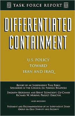 Differentiated Containment: U.S. Policy Toward Iran and Iraq